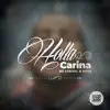 RC Lorakl - Holla Carina (feat. Röss) [Originale] - Single
